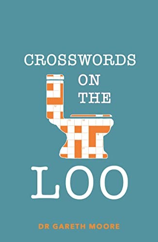 Crosswords on the Loo (Quiz on the Loo),Gareth Moore