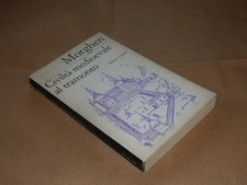 Morghen, Civiltà Medioevale