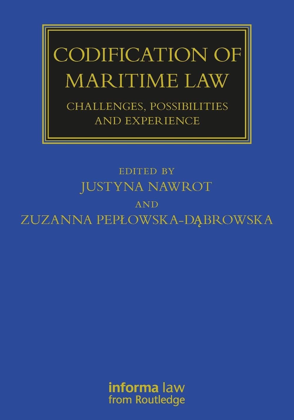 Codification of Maritime Law: Challenges, Possibilities and Experience ...