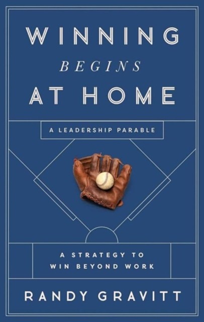 Winning Begins At Home
