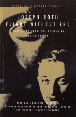 Flight Without End (Peter Owen Modern Classic), Roth, Joseph, Very Good Book