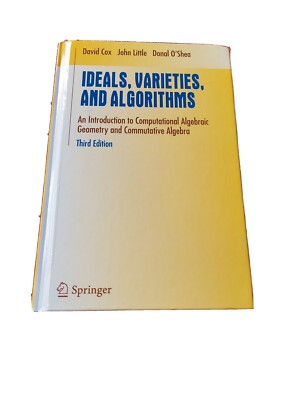 Ideals, Varieties, and Algorithms