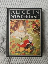 Alice in Wonderland and Through The Looking Glass 1932 Edition Windermere HB
