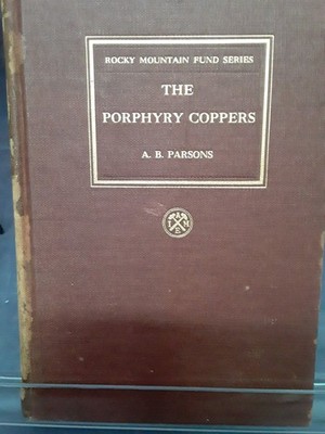 Porphyry Coppers A B Parsons Am Inst of Mining 1933 HB G 260302