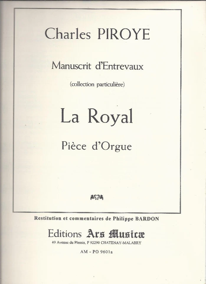 Manuscript d'Entrevaux ,la royal,pièce d'orgue de charles Piroye