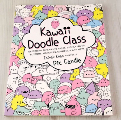 Kawaii Doodle Class: Sketching - How To Sketch Super Cute Kawaii Characters