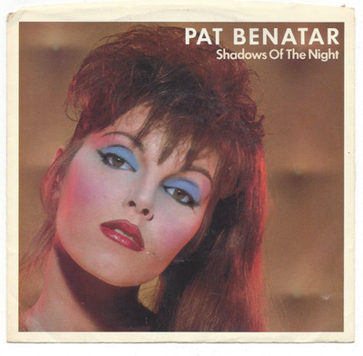 PAT BENATAR, ''SHADOWS OF THE NIGHT''