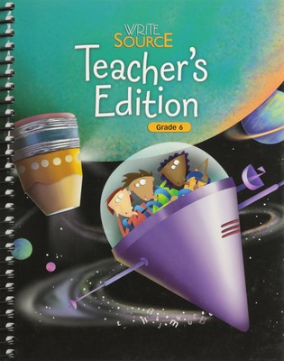 Great Source Write Source: Teacher's Edition Grade 6 (Write Source New Gener...