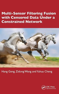 Multi-Sensor Filtering Fusion with Censored Data Under a Constrained Network...