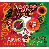 Voodoo Love Orchestr - Amor Y Muerte - Cd - G1398Z