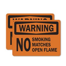  2 Pack No Smoking Matches or Open Flame OSHA Warning Sign Decal Metal Plastic