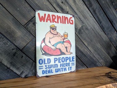 Old People Swim Here Sign - Funny Poolside Beach Metal Decor - 8 x 12 in