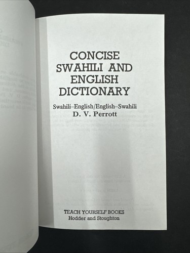 Teach Yourself Concise Swahili and English Dictionary by D. V. Perrott Paperback - 第 9/20 張圖片
