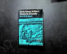Early Greek Science: Thales to Aristotle (1970 PB) | G.E.R. Lloyd | Norton