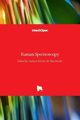 Raman Spectroscopy by Gustavo Morari do Nascimento Hardcover Book