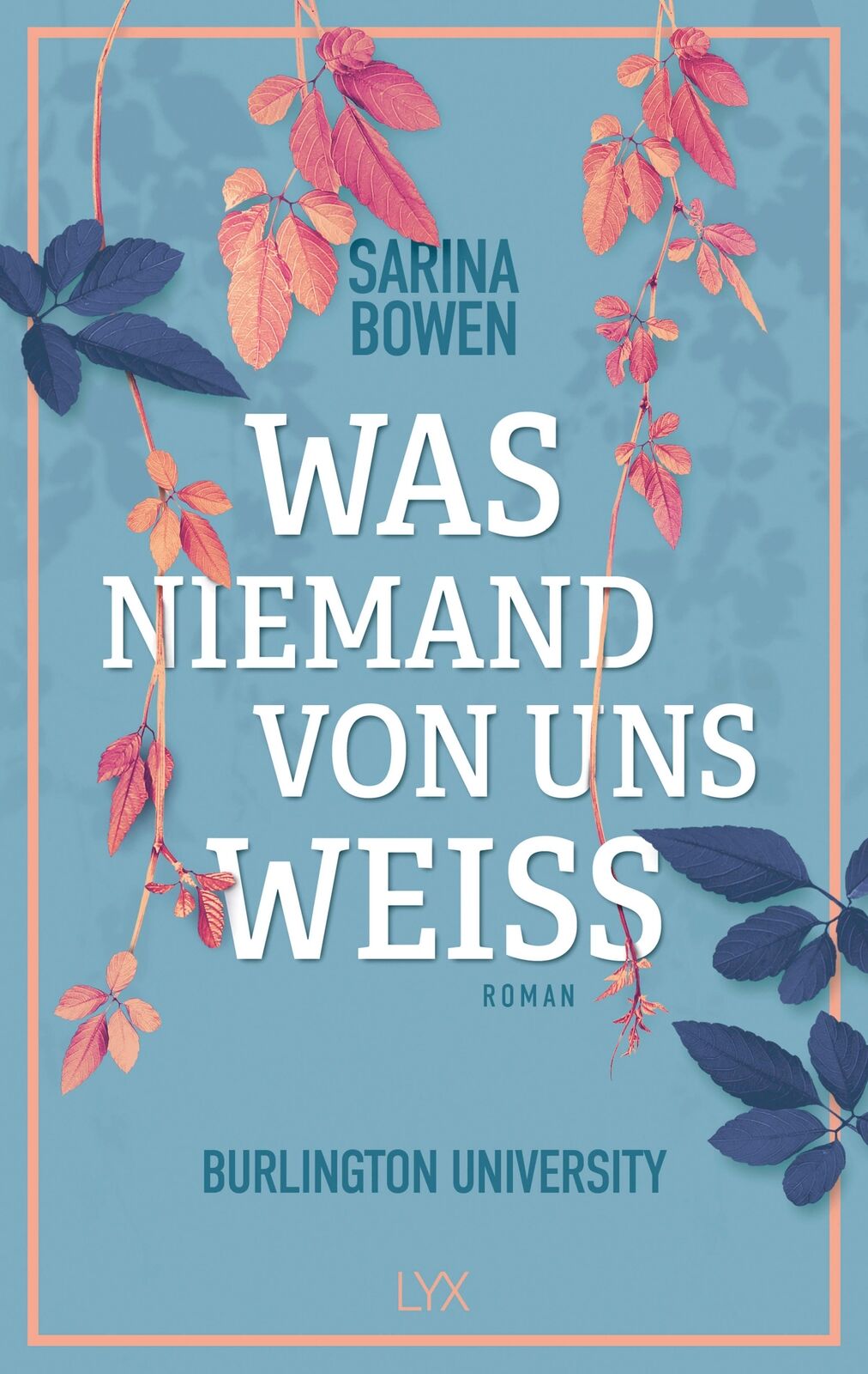 Thumbnail - Was Niemand Von Uns Weiß - Burlington University | Buch |
