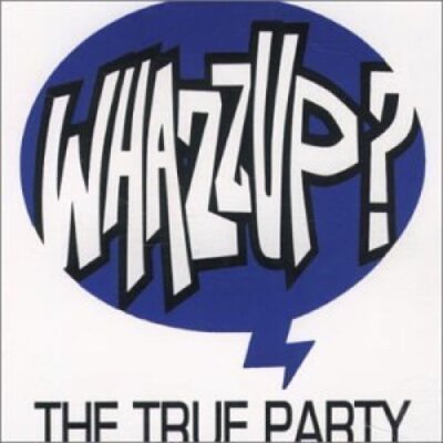 True Party Whazzup (#zyx9448)  [Maxi-CD]