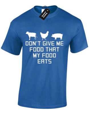 DON'T GIVE ME FOOD MY FOOD EATS HERREN-T-SHIRT RON SWANSON