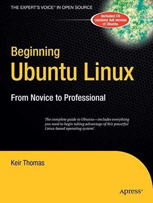 Beginning Ubuntu Linux: From Novice - Paperback, by Thomas Keir - Acceptable v