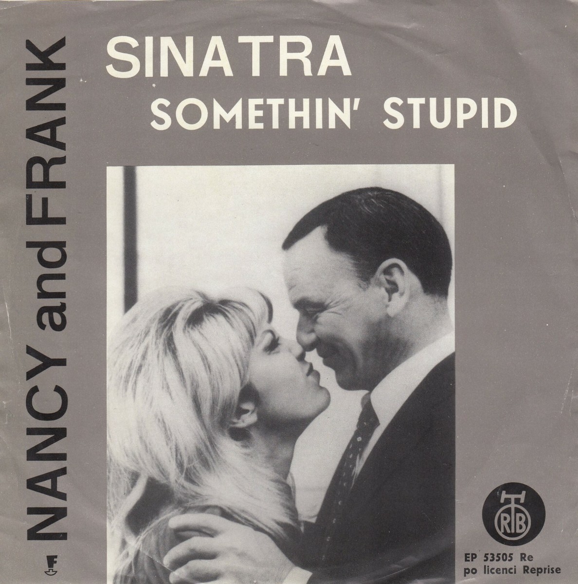 NANCY AND FRANK SINATRA SOMETHIN' STUPID RTB LABEL 1967