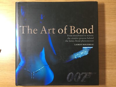 THE ART OF BOND - LAURENT BOUZEREAU *LIKE NEW HARDBACK COPY* | eBay UK