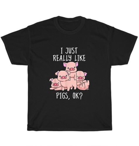 I Just Really Like Pigs Ok Pig Swine Lover Farm Farmer T-Shirt Unisex Tee Gift - 第 1/4 張圖片