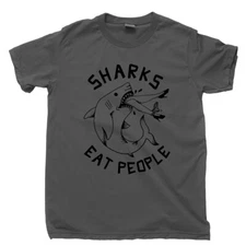 Sharks Eat People T Shirt Funny Jaws Teeth Fin Attack Ocean Swimming Tattoo Tee