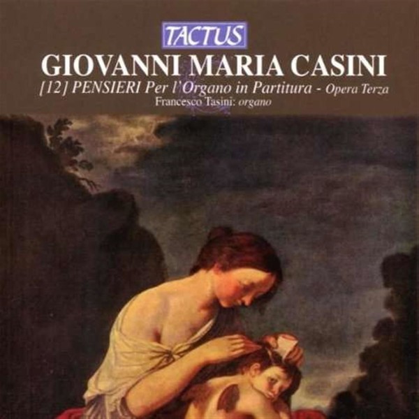 Audio Cd - Giovanni Maria Casini - Pensieri Per L' Organo - Tactus -D- Neu-image