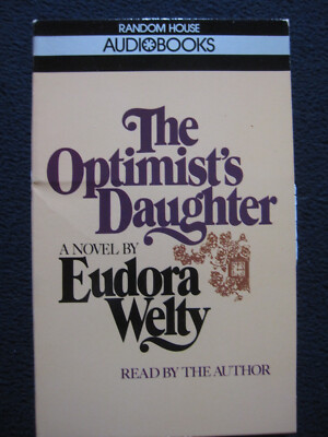 The Optimist's Daughter [Audio Cassette] Welty, Eudora