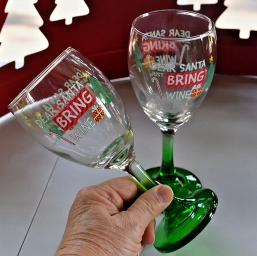 2 ~ CHRISTMAS WINE GLASSSES "Dear Santa Just Bring Wine" Green Stem Novelty - Picture 4 of 7