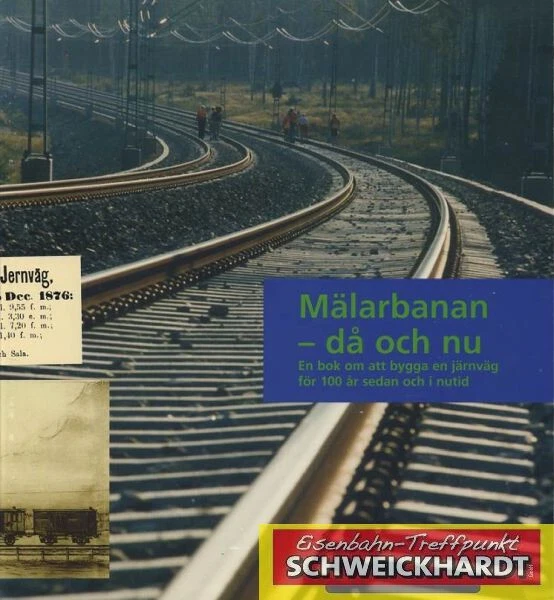 Mälarbanan - da och nu  - Hillman, Ake - SH219693 - Bild 1 von 1