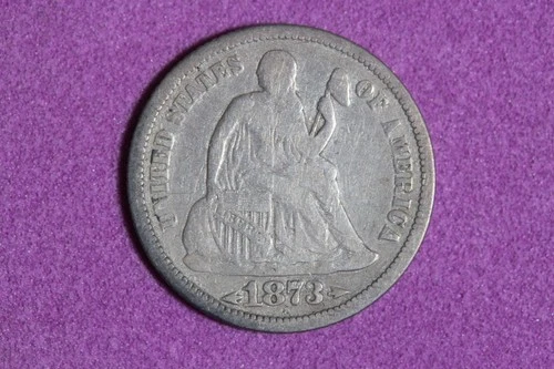 ESTATE FIND 1873 ARROWS Seated Liberty Dime #K59674