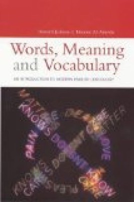 Words, Meaning and Vocabulary: An Introduction to Modern English Lexicology Jack
