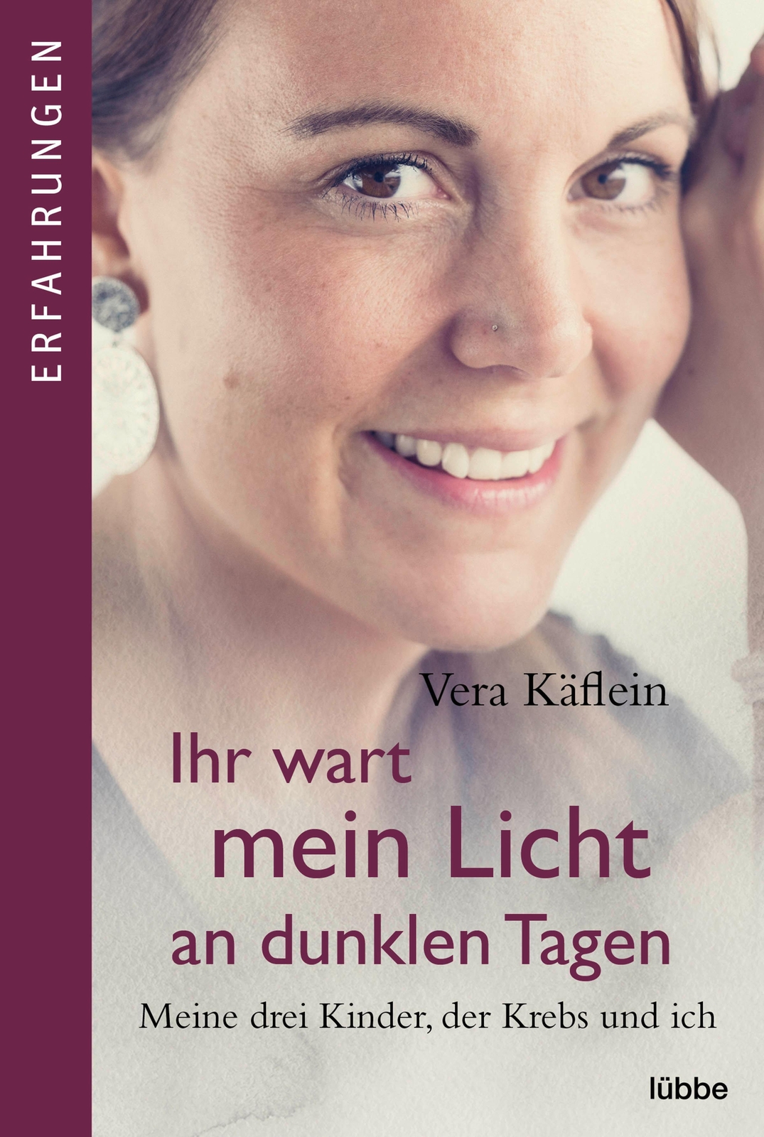 Ihr Wart Mein Licht An Dunklen Tagen Vera Käflein
