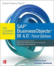 SAP BUSINESSOBJECTS BI 4.0 THE COMPLETE REFERENCE 3/E By Cindi Howson Mint