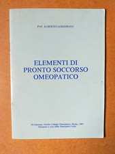 ELEMENTI DI PRONTO SOCCORSO OMEOPATICO - Alberto Lodispoto - Omeopatici Italia