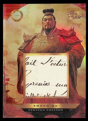 ZHENG HE Ming Dynasty * 2025 Pieces of the Past Pirates * Jumbo Written Relic