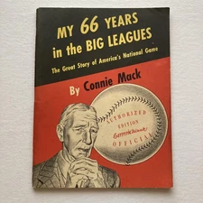 Connie Mack My 66 Years In The Big Leagues 1950 Baseball Softcover First Edition