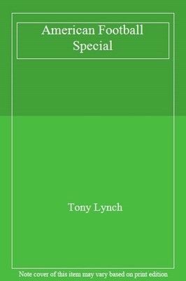 American Football Special,Tony Lynch
