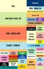 The Anchor Book of New American Short Stories - Paperback By Marcus, Ben - GOOD