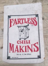 Nice! Fartless Chili Makin's H.D. Cloth Sack ~ 9-1/2" Tall - 6-1/2" Wide.