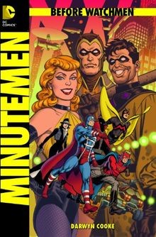 Before Watchmen, Bd. 1: Minutemen  von Cooke, Darwyn | Buch | Zustand gut