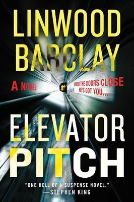 Linwood Barclay Elevator Pitch (Taschenbuch)