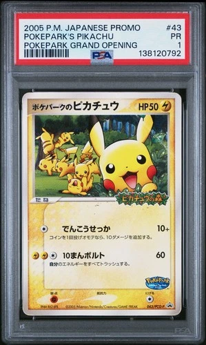 2005 POKEMON JPN PROMO POKEPARK GRAND OPENING #43 POKEPARK'S PIKACHU PSA 1