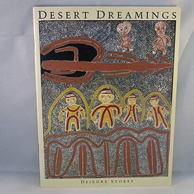 Desert Dreamings, Stokes, Deirdre