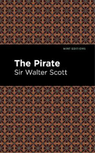 Walter, Sir Scott The Pirate (Paperback) Mint Editions - Picture 1 of 1