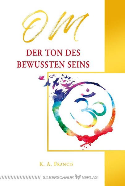 Om - Der Ton Des Bewussten Seins | Buch | 9783969330326-image