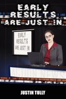 Early Results Are Just In | Justin Tully | Taschenbuch | Kartoniert / Broschiert