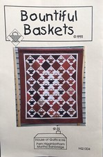 Bountiful Baskets QUILT PATTERN by House of Quilts 51 1/2" X 60"