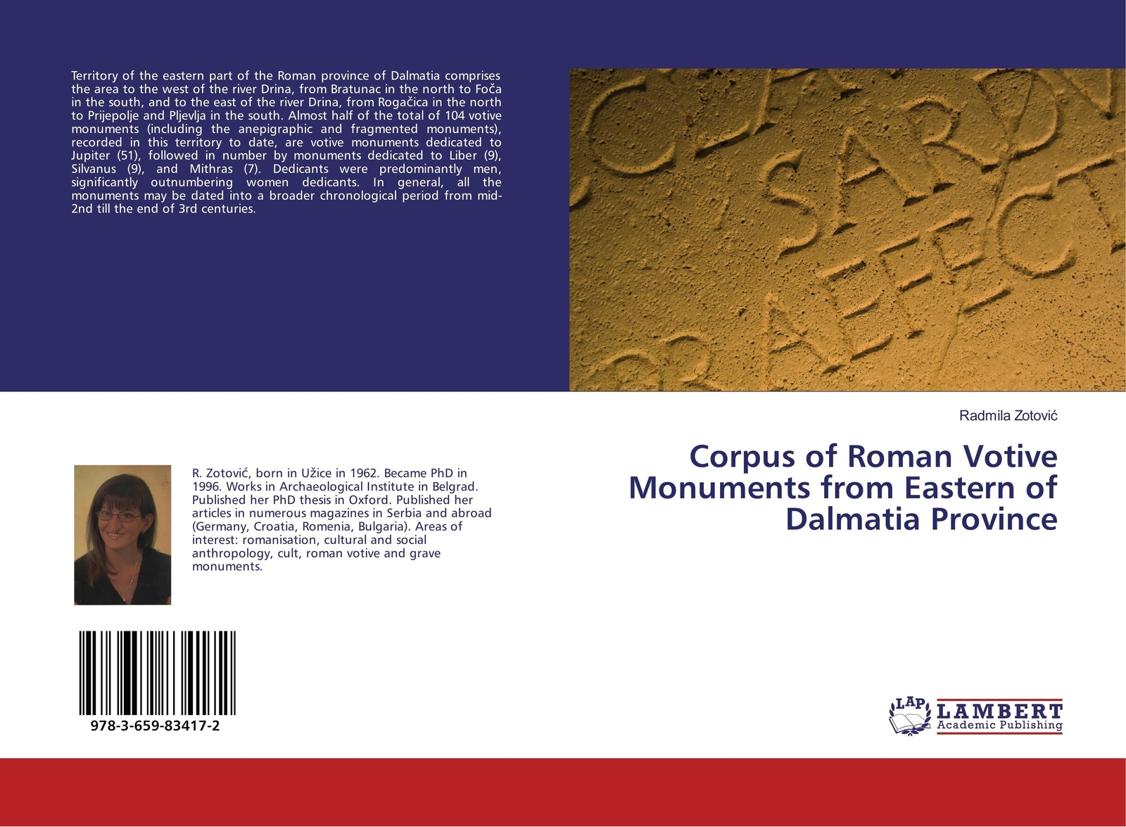 Radmila Zotovi¿ | Corpus Of Roman Votive Monuments From Eastern Of